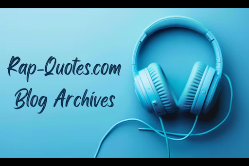Rap-quotes.com Blog Archives